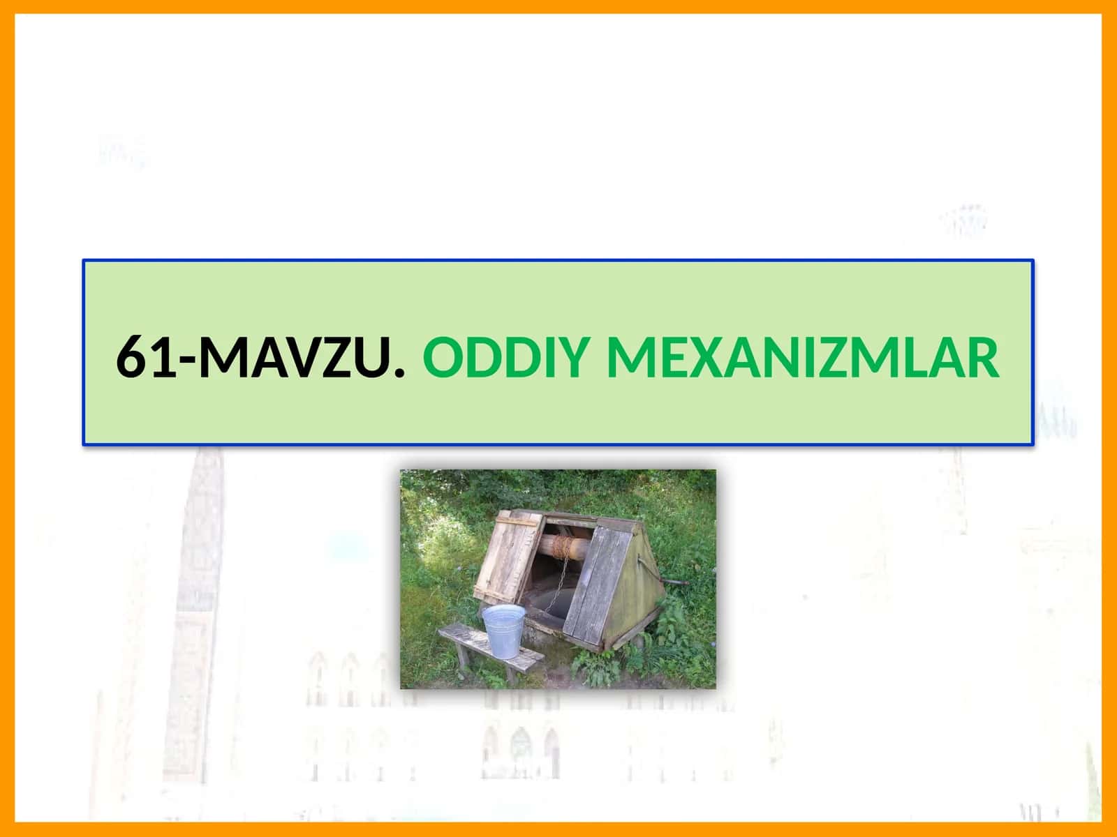 ODDIY MEXANIZMLAR