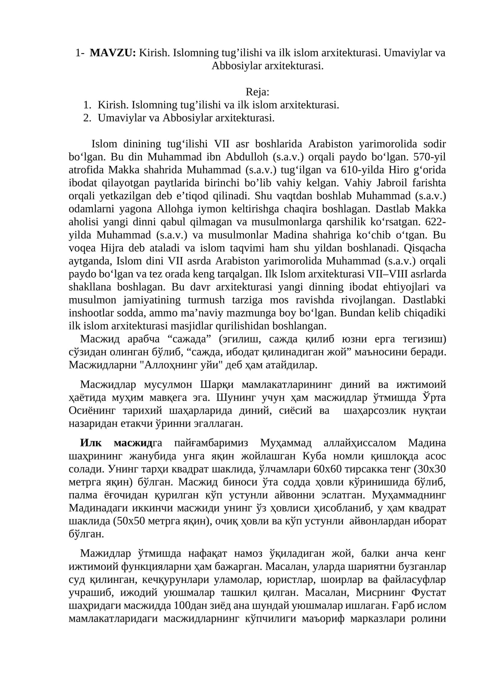 Kirish. Islomning tug’ilishi va ilk islom arxitekturasi. Umaviylar va Abbosiylar arxitekturasi