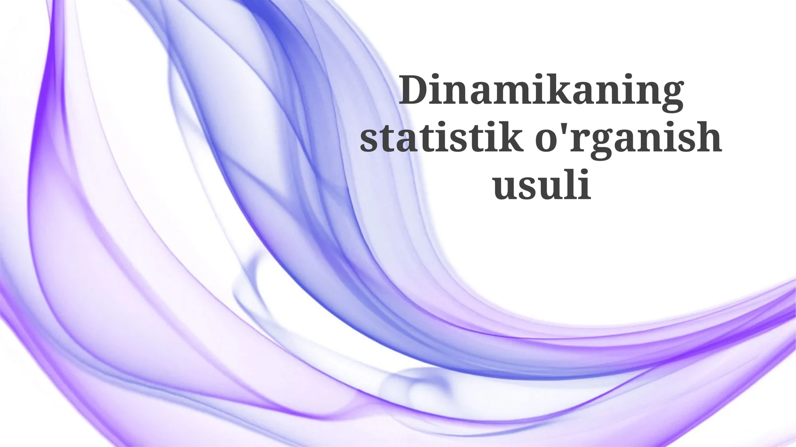 Statistik Dinamik Tahlilga Kirish