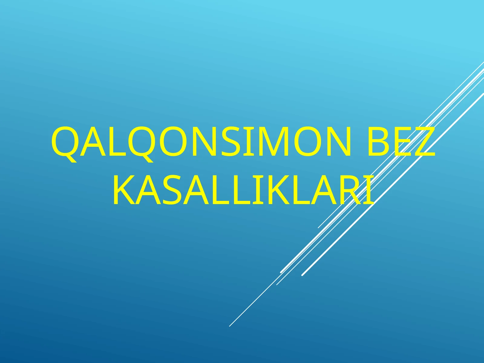 QALQONSIMON BEZ KASALLIKLARI