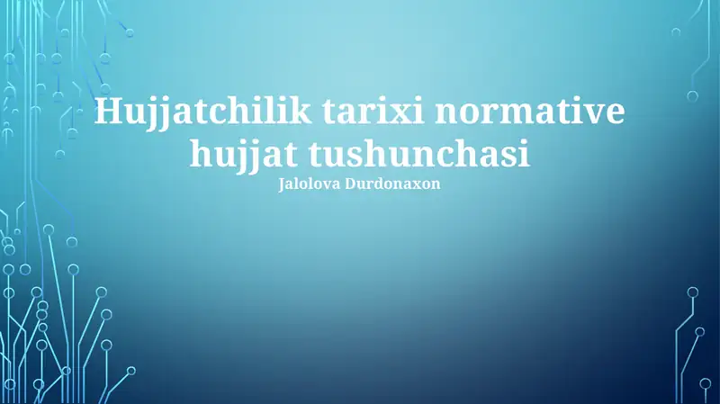 Normativ hujjatlar tarixi
