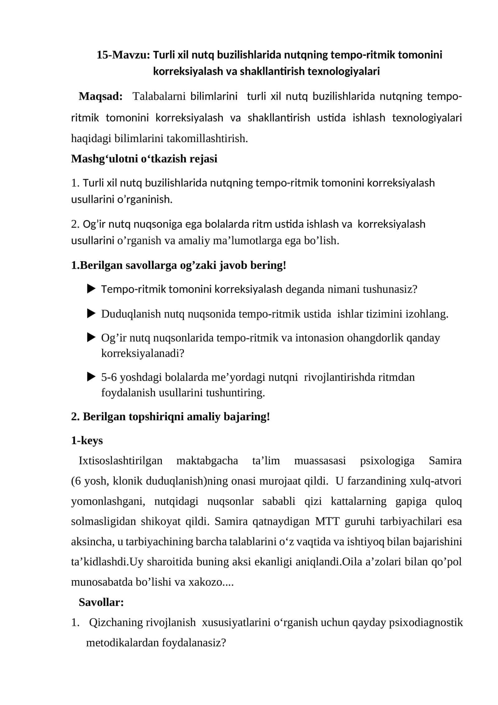 Turli xil nutq buzilishlarida nutqning tempo-ritmik tomonini korreksiyalash va shakllantirish texnologiyalari