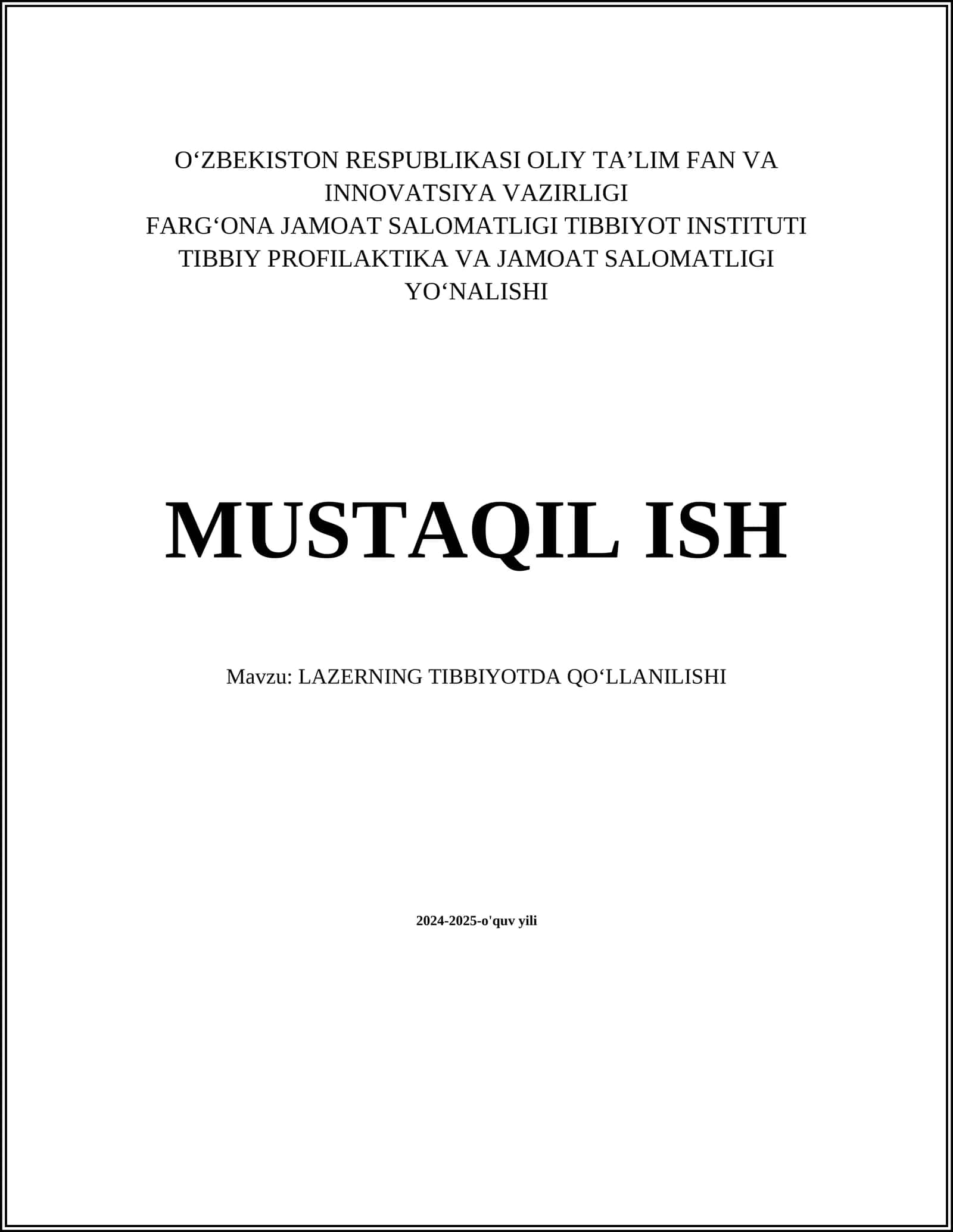 LAZERNING TIBBIYOTDA QOʻLLANILISHI