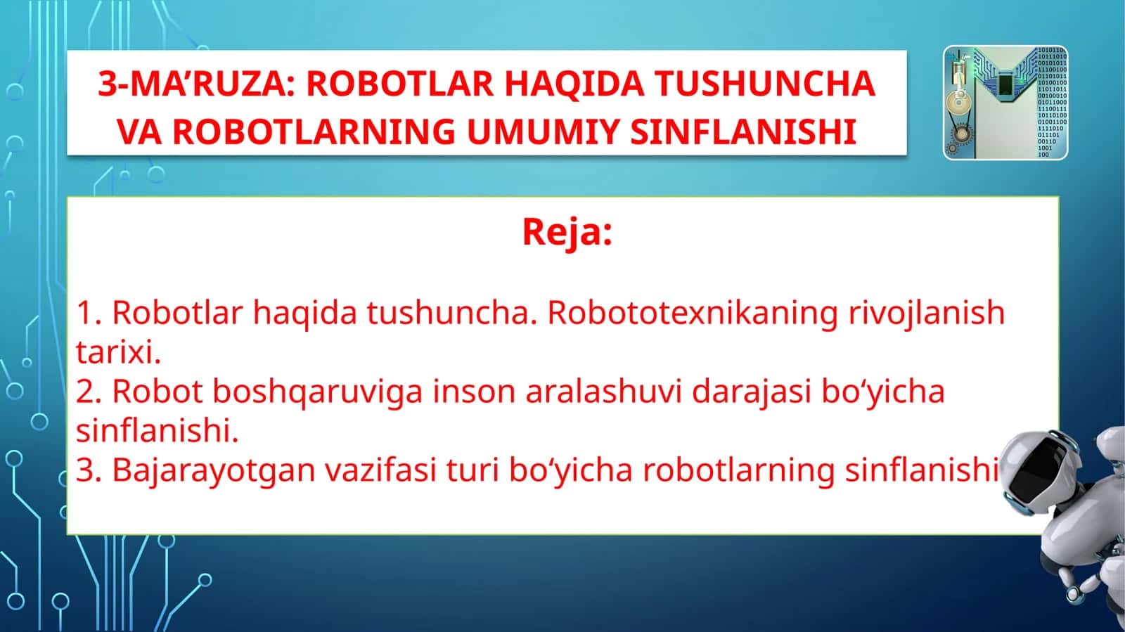 ROBOTLAR HAQIDA TUSHUNCHA VA ROBOTLARNING UMUMIY SINFLANISHI