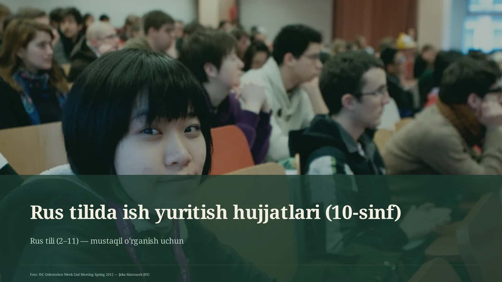 Rus tilida ish yuritish hujjatlari (10-sinf)