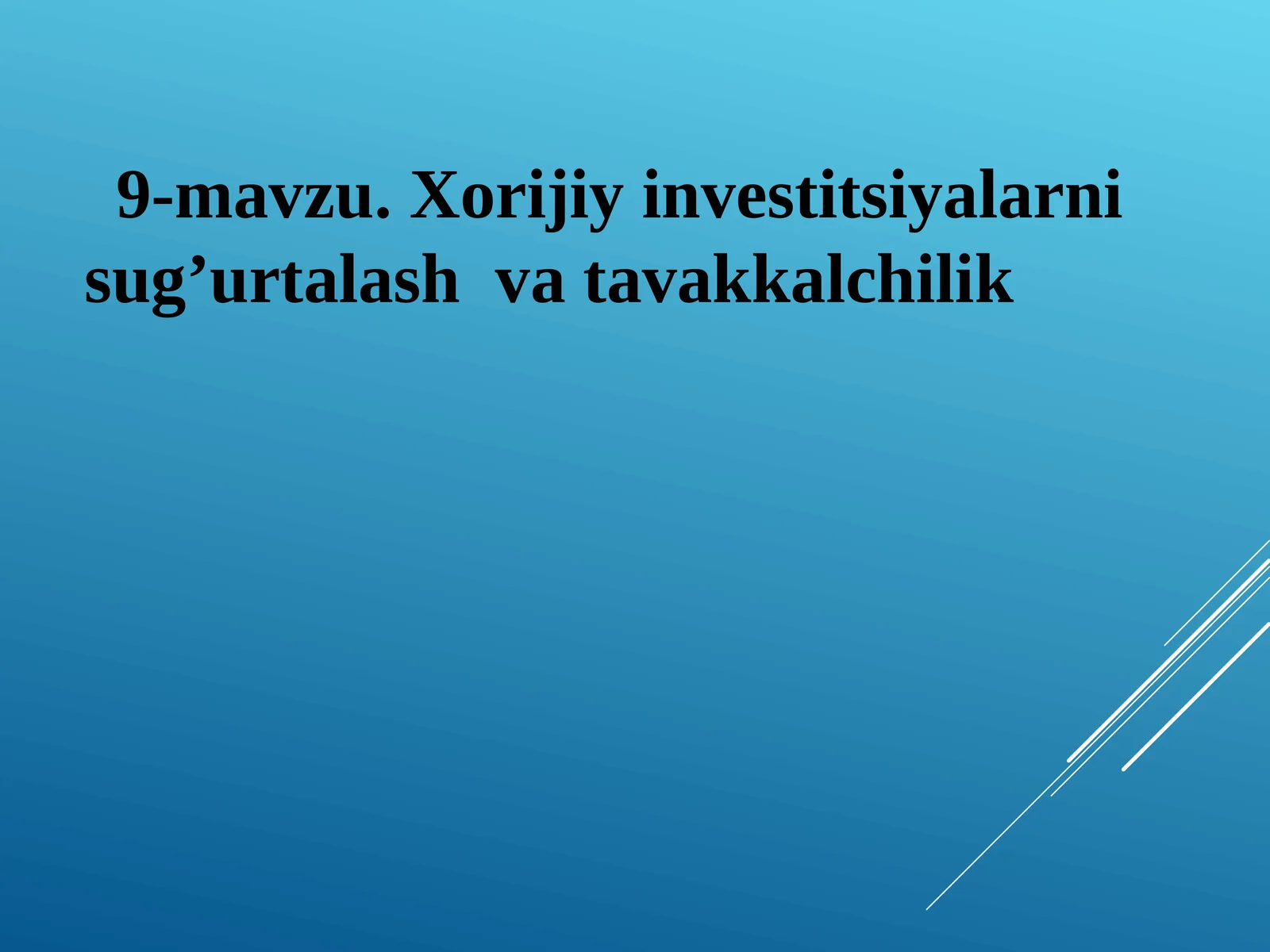 Xorijiy investitsiyalarni sug’urtalash va tavakkalchilik