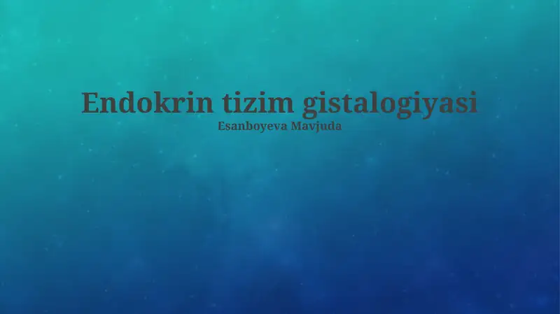 Endokrin tizim gistalogiyasi
