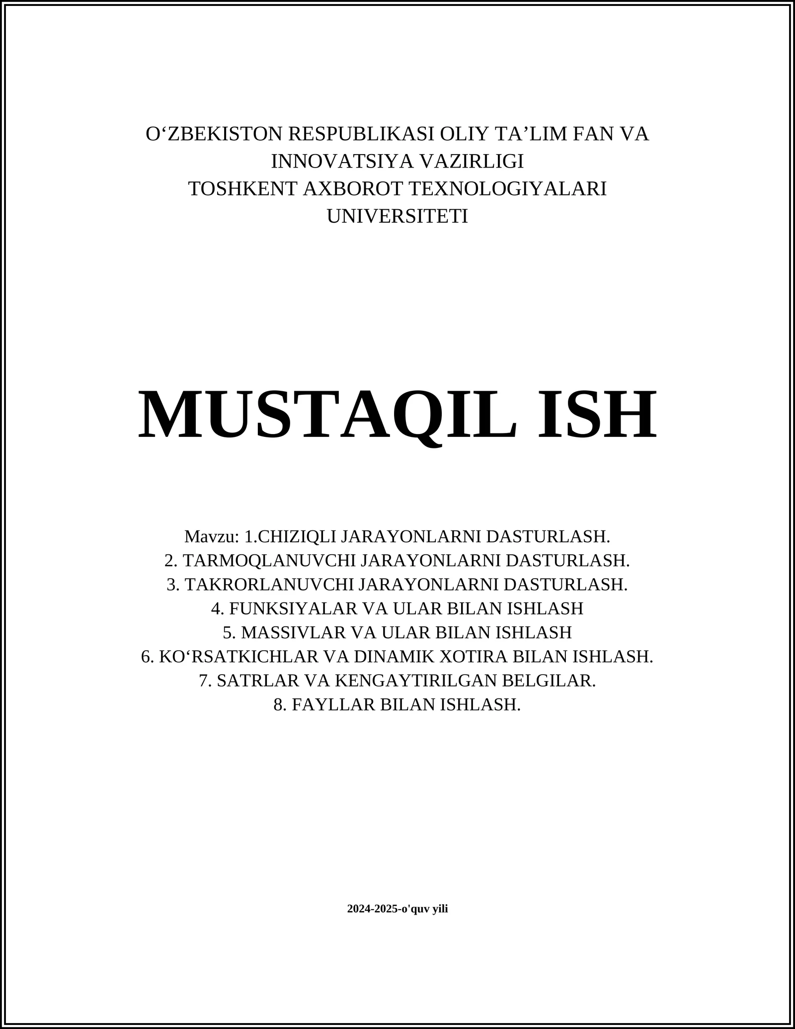 CHIZIQLI JARAYONLARNI DASTURLASH