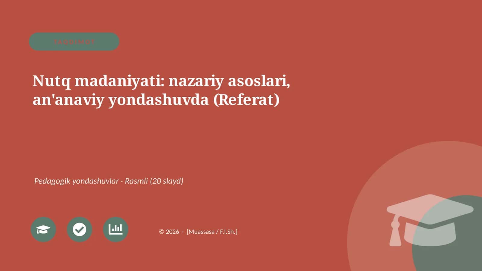 Nutq madaniyati: nazariy asoslari, an'anaviy yondashuvda (Referat)