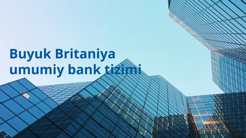Buyuk Britaniya umumiy bank tizimi