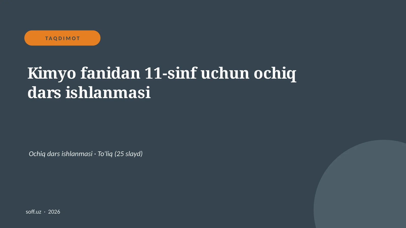Kimyo fanidan 11-sinf uchun ochiq dars ishlanmasi