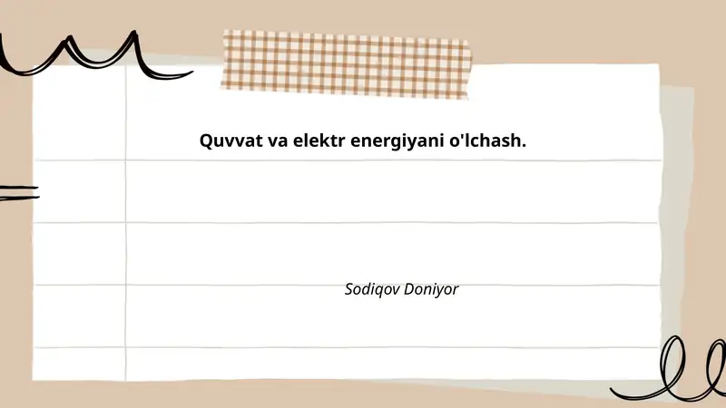 Elektr energiyani o'lchash asboblari