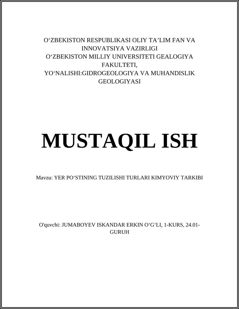 YER POʻSTINING TUZILISHI TURLARI KIMYOVIY TARKIBI