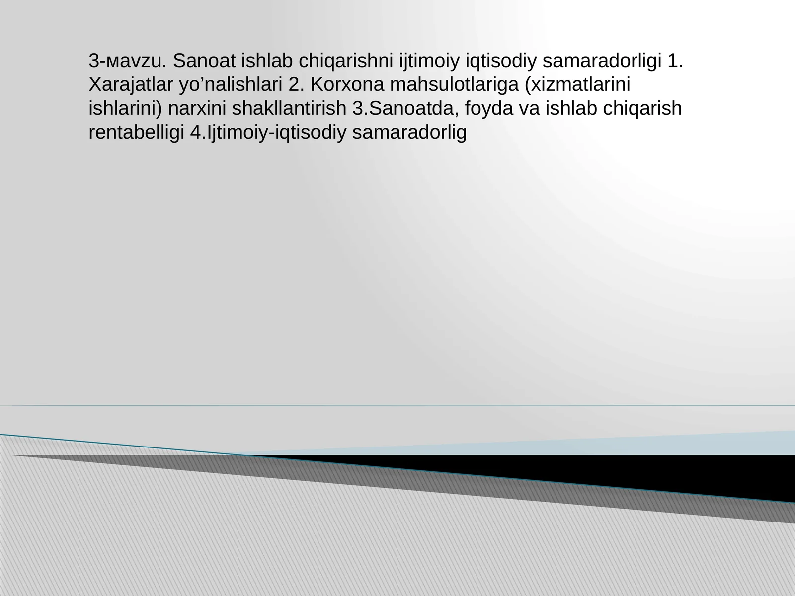 Sanoat ishlab chiqarishni ijtimoiy iqtisodiy samaradorligi