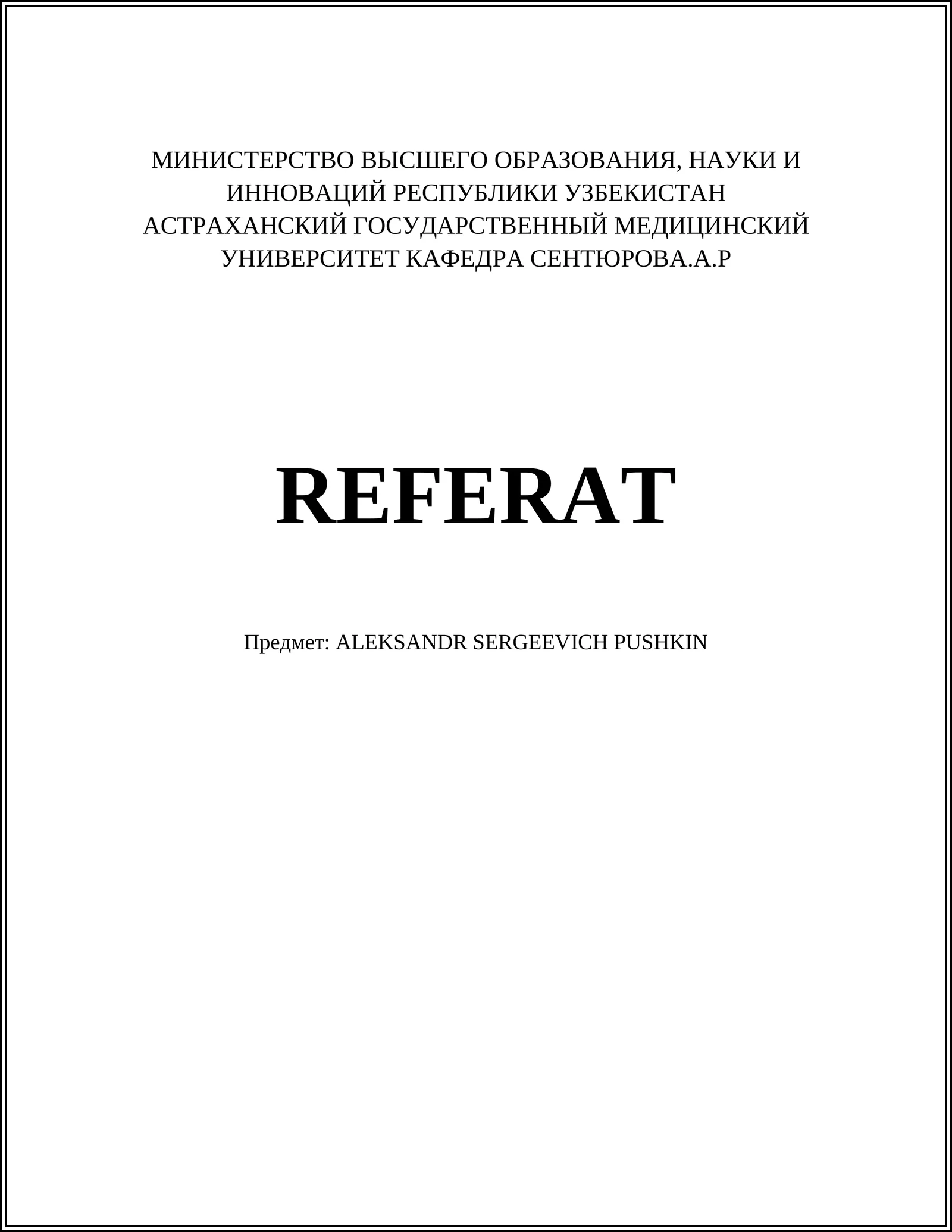 ALEKSANDR SERGEEVICH PUSHKIN