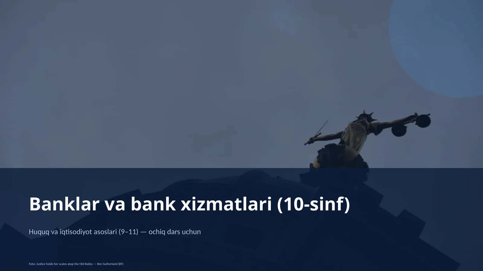 Banklar va bank xizmatlari (10-sinf)