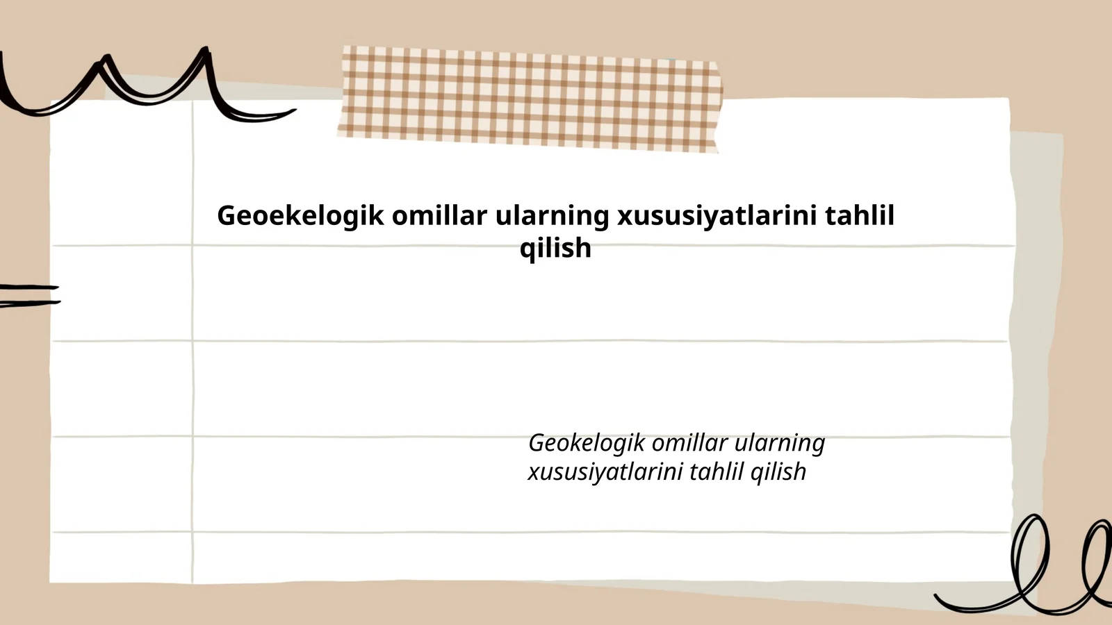 Geoekelogik omillar ularning xususiyatlarini tahlil qilish