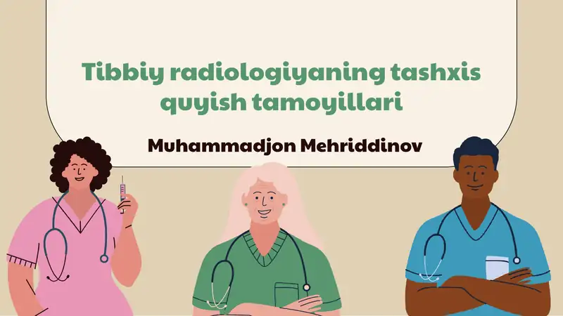 Tibbiy Radiologiyaning Tashxis Tamoyillari