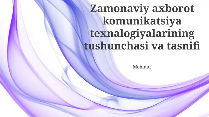 Axborot-kommunikatsiya texnologiyalari