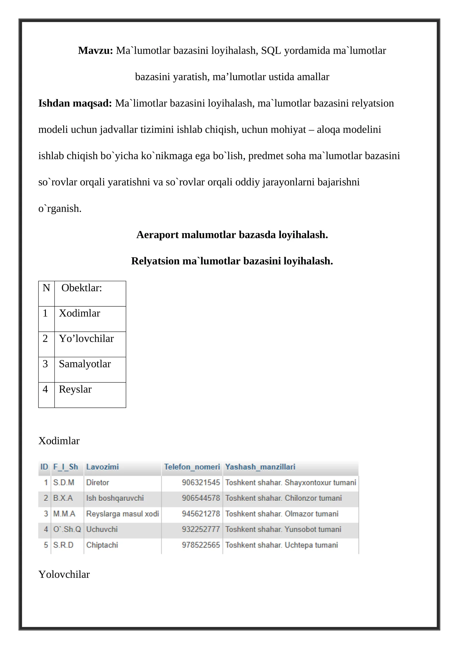 Ma'lumotlar bazasini loyihalash, SQL yordamida ma'lumotlar bazasini yaratish
