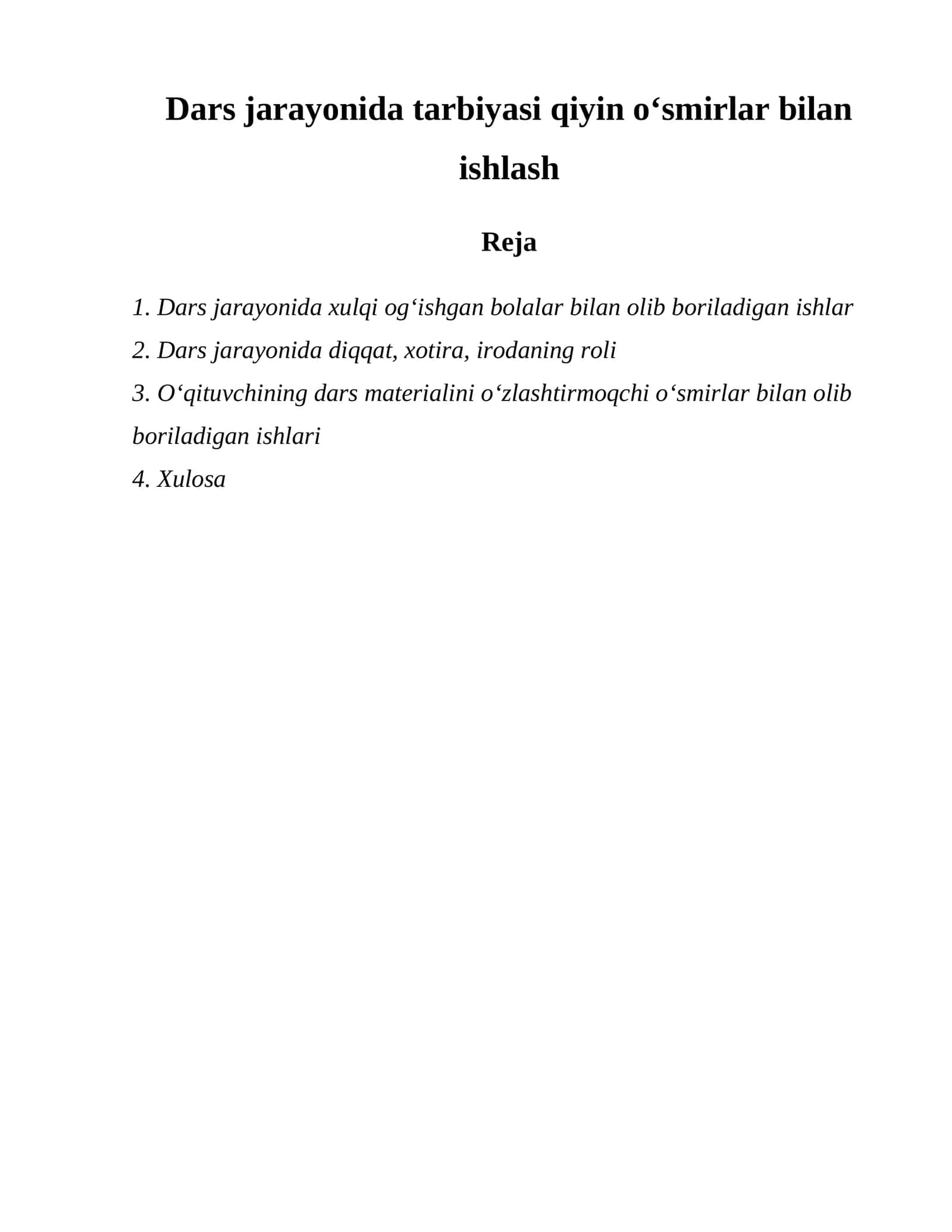 Dars jarayonida tarbiyasi qiyin oʻsmirlar bilan ishlash