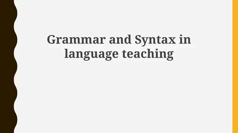 Grammar and Syntax in language teaching