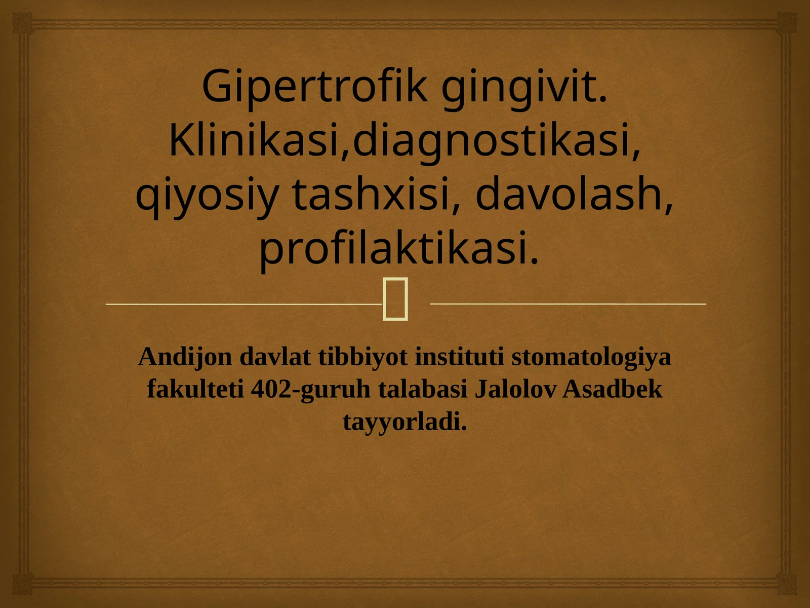Gipertrofik gingivit. Klinikasi,diagnostikasi, qiyosiy tashxisi, davolash, profilaktikasi.
