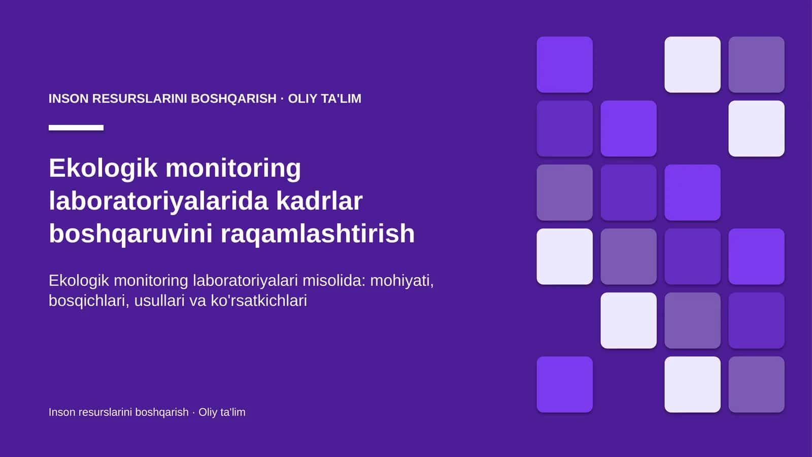 ekologik monitoring laboratoriyalarida kadrlar boshqaruvini raqamlashtirish 6719