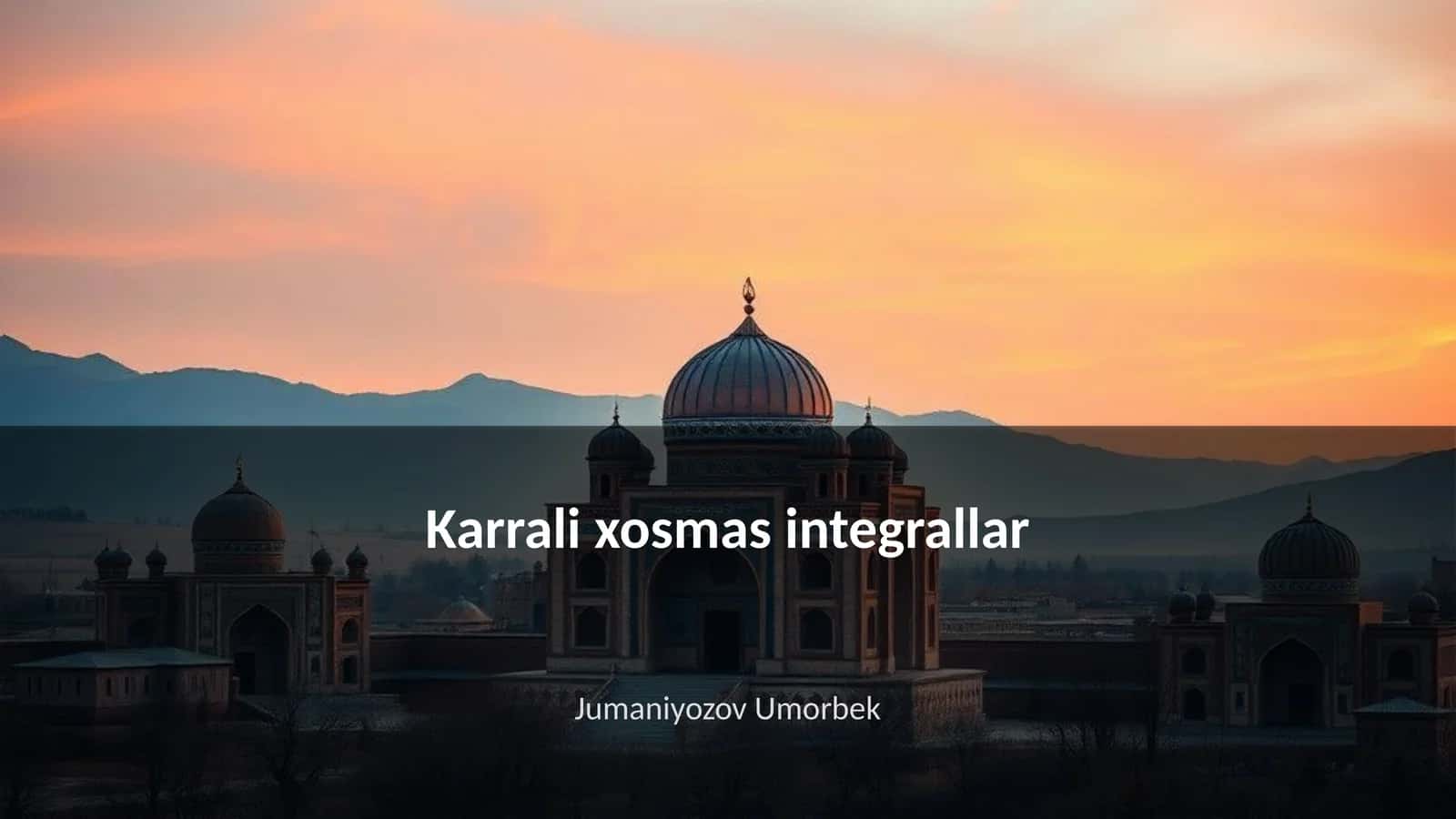 Karrali xosmas integrallar