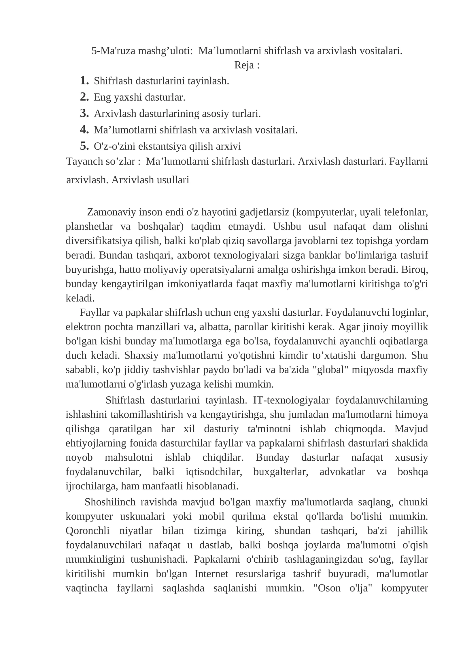 Ma’lumotlarni shifrlash va arxivlash vositalari