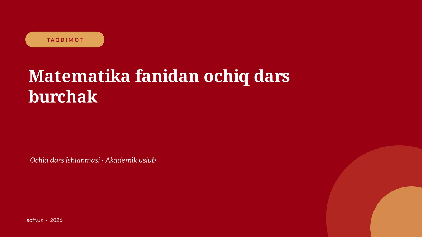 Matematika fanidan ochiq dars burchak