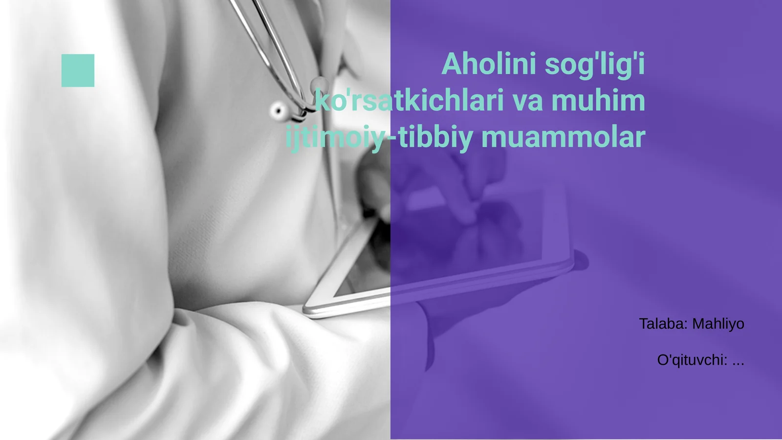Aholini sog'lig'i ko'rsatkichlari va muhim ijtimoiy-tibbiy muammolar