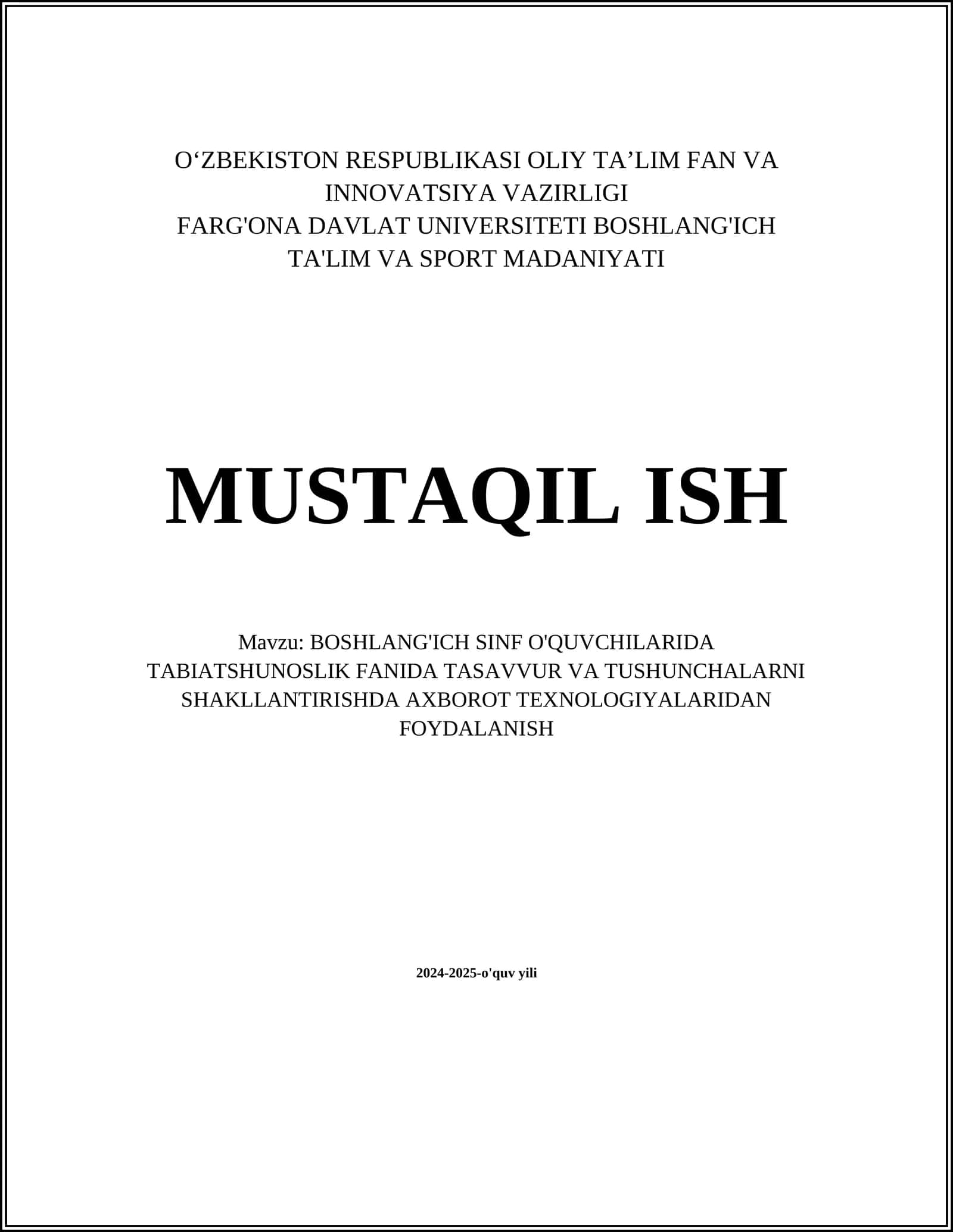 TABIATSHUNOSLIK FANIDA TASAVVUR VA TUSHUNCHALARNI SHAKLLANTIRISHDA AXBOROT TEXNOLOGIYALARIDAN FOYDALANISH