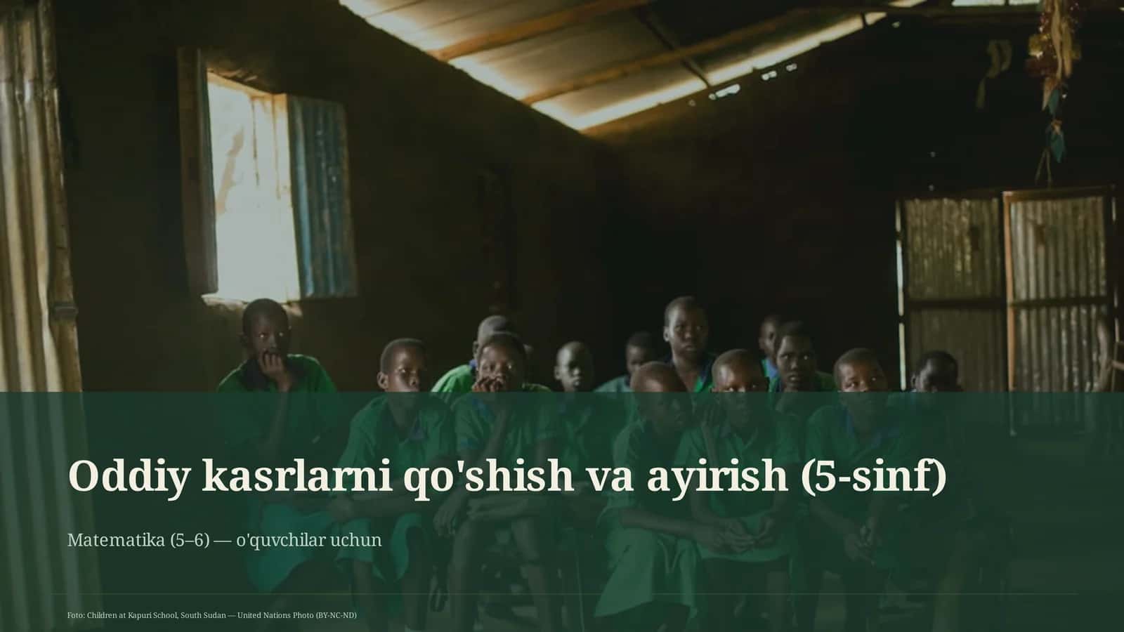 Oddiy kasrlarni qo'shish va ayirish (5-sinf)