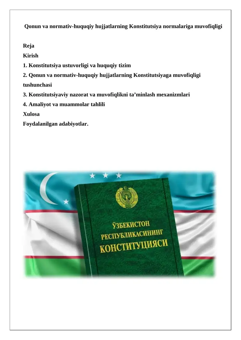 Huquqiy Poydevor va Konstitutsiya normalariga muvofiqlik