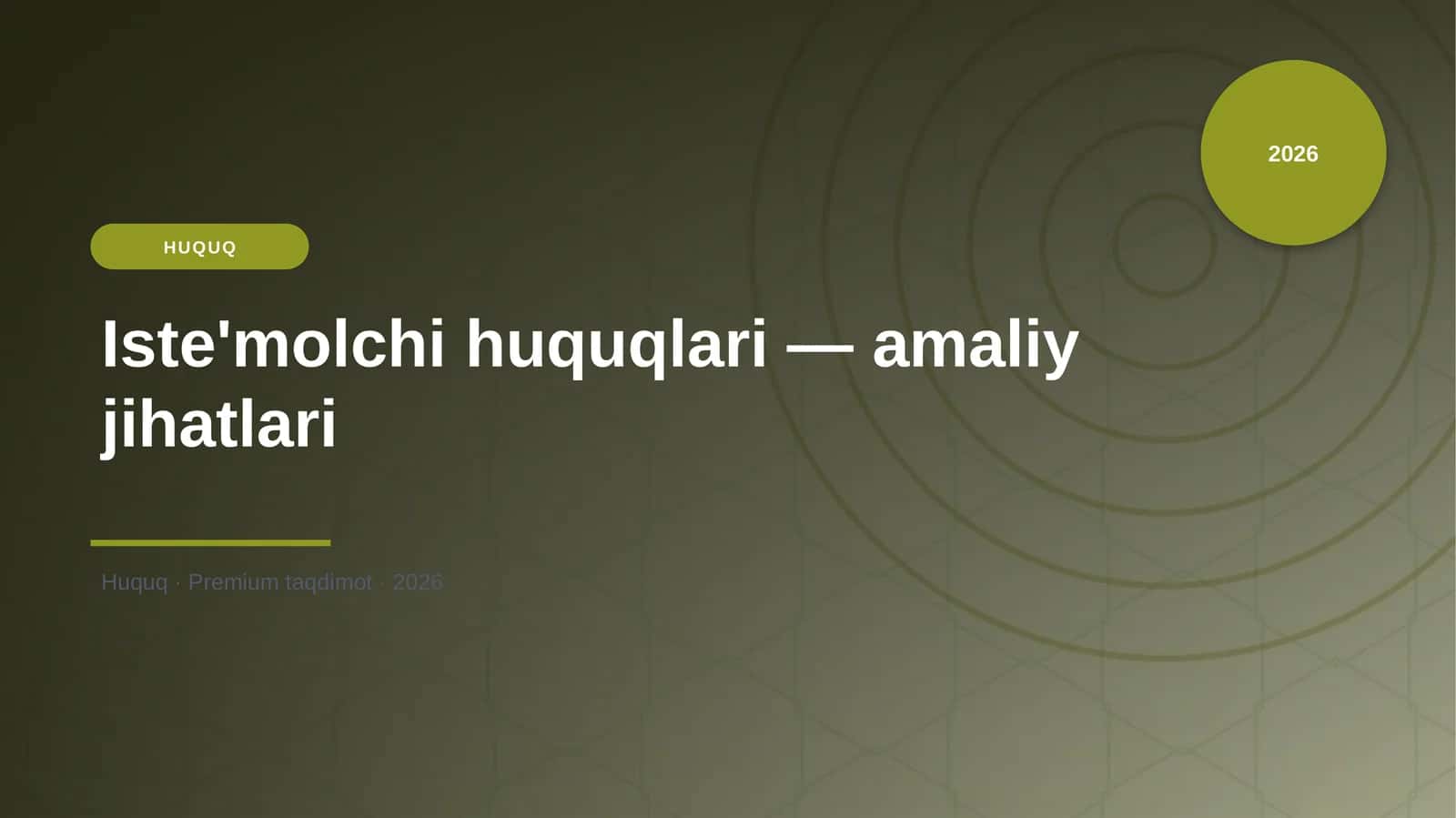 Iste'molchi huquqlari — amaliy jihatlari