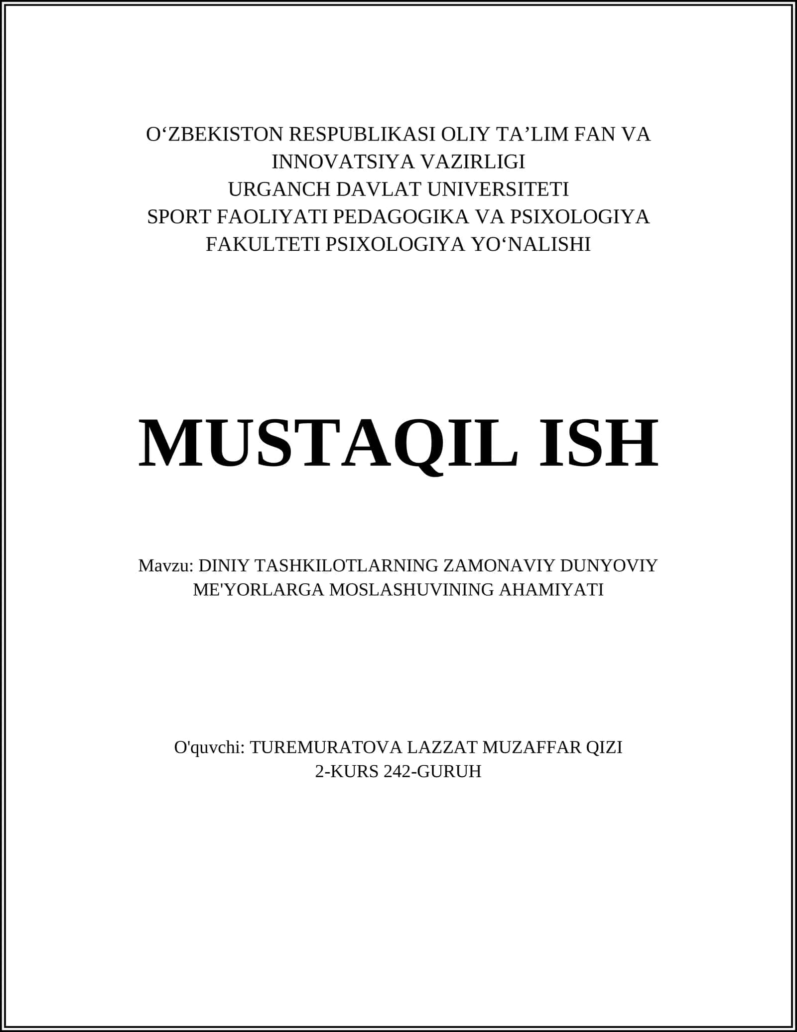 DINIY TASHKILOTLARNING ZAMONAVIY DUNYOVIY ME'YORLARGA MOSLASHUVINING AHAMIYATI