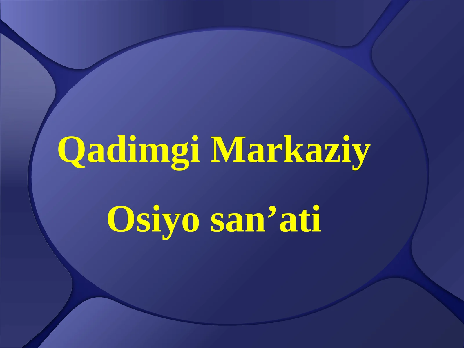 Qadimgi Markaziy Osiyo san’ati