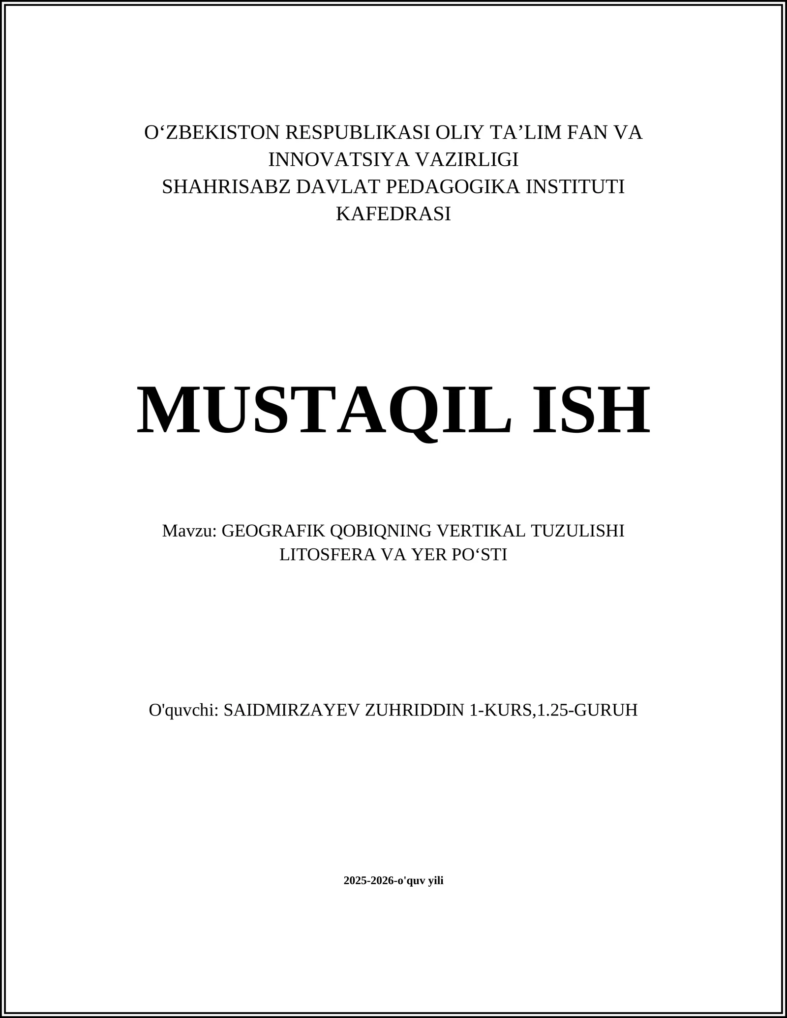 GEOGRAFIK QOBIQNING VERTIKAL TUZULISHI LITOSFERA VA YER POʻSTI