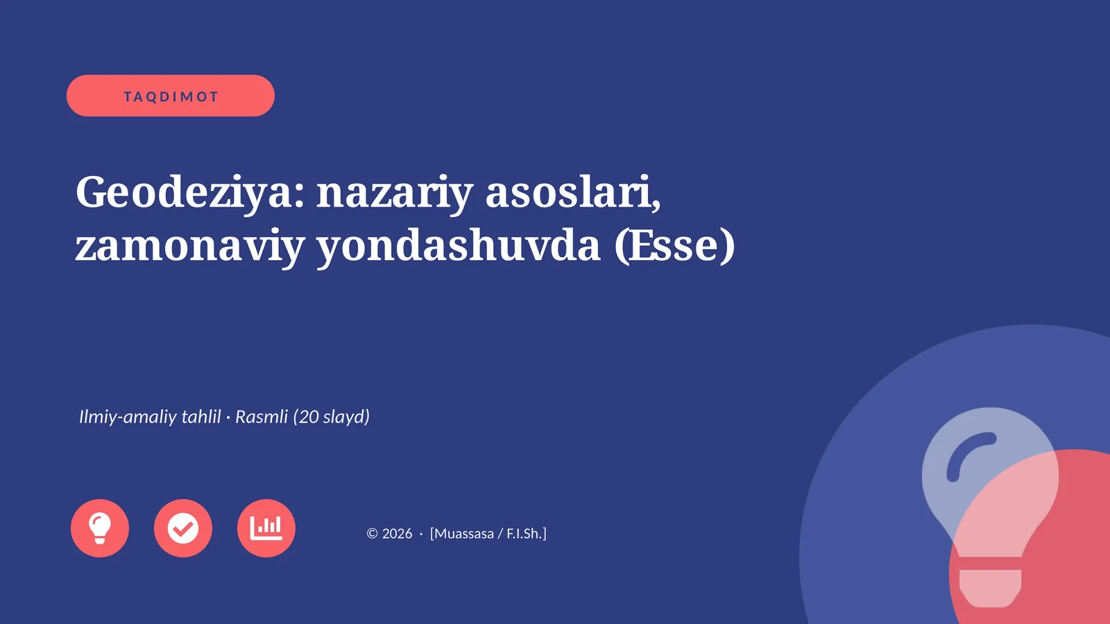 Geodeziya: nazariy asoslari, zamonaviy yondashuvda (Esse)