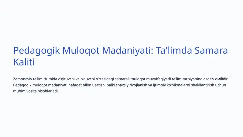 Pedagogik Muloqot Madaniyati: Ta'limda Samara Kaliti
