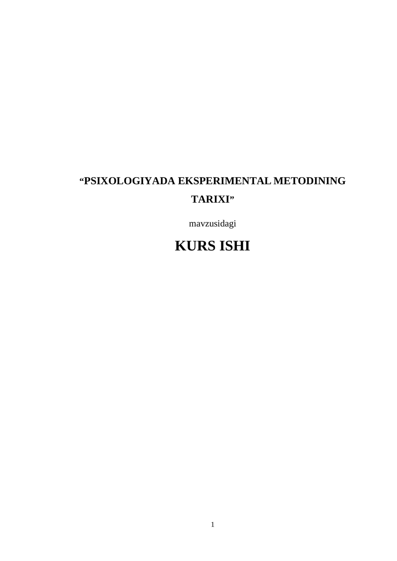 РSIXОLОGIYАDА EKSРERIMENTАL METОDINING TАRIXI