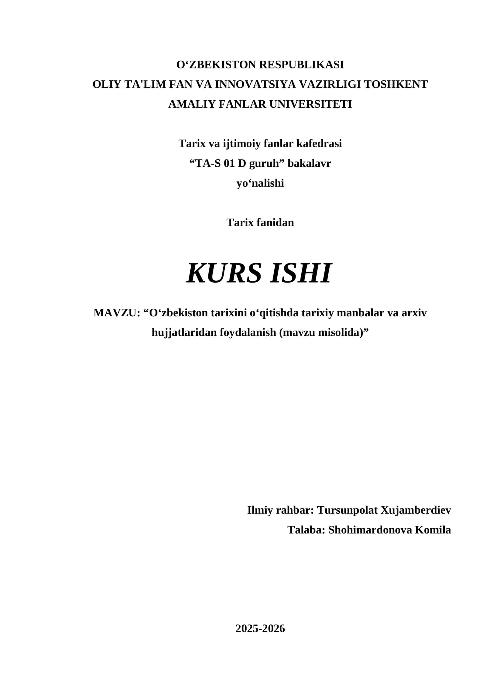 "O‘zbekiston tarixini o‘qitishda tarixiy manbalar va arxiv hujjatlaridan foydalanish (mavzu misolida)"