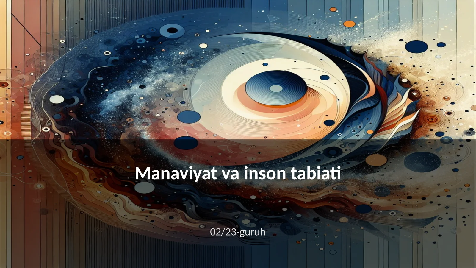 Manaviyat va inson tabiati