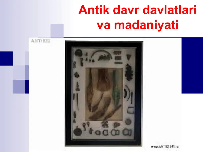 Antik davr davlatlari va madaniyati
