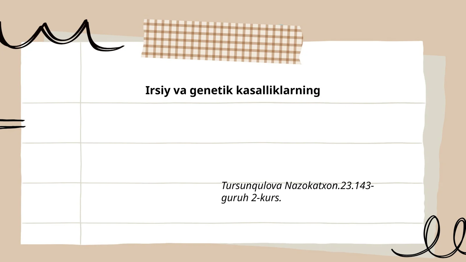 Irsiy va genetik kasalliklarning