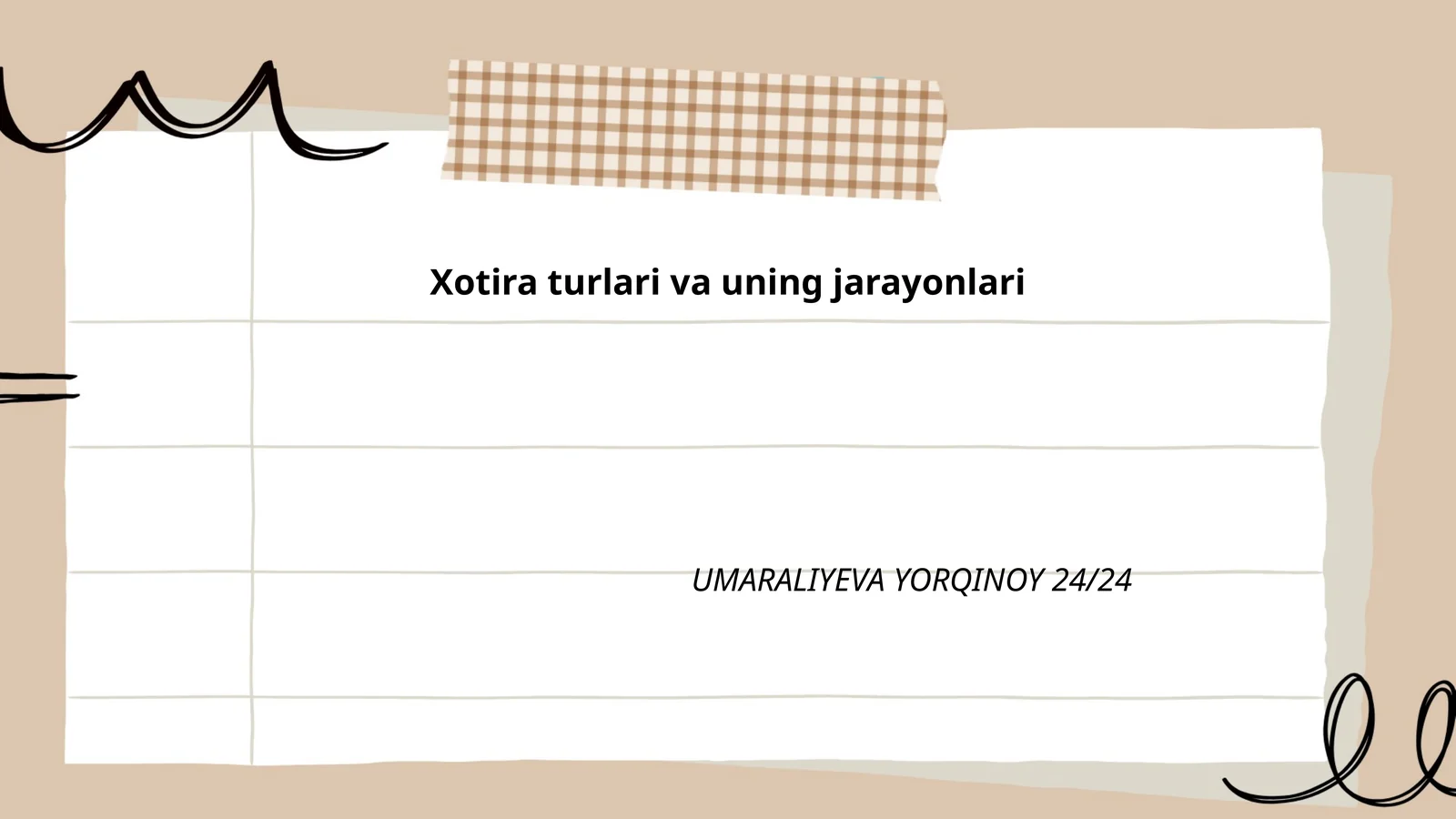 Xotira turlari va uning jarayonlari