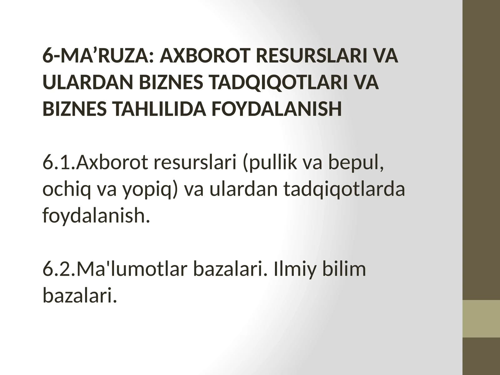 Axborot Resurslari va Ulardan Biznes Tadqiqotlari va Biznes Tahlilida Foydalanish