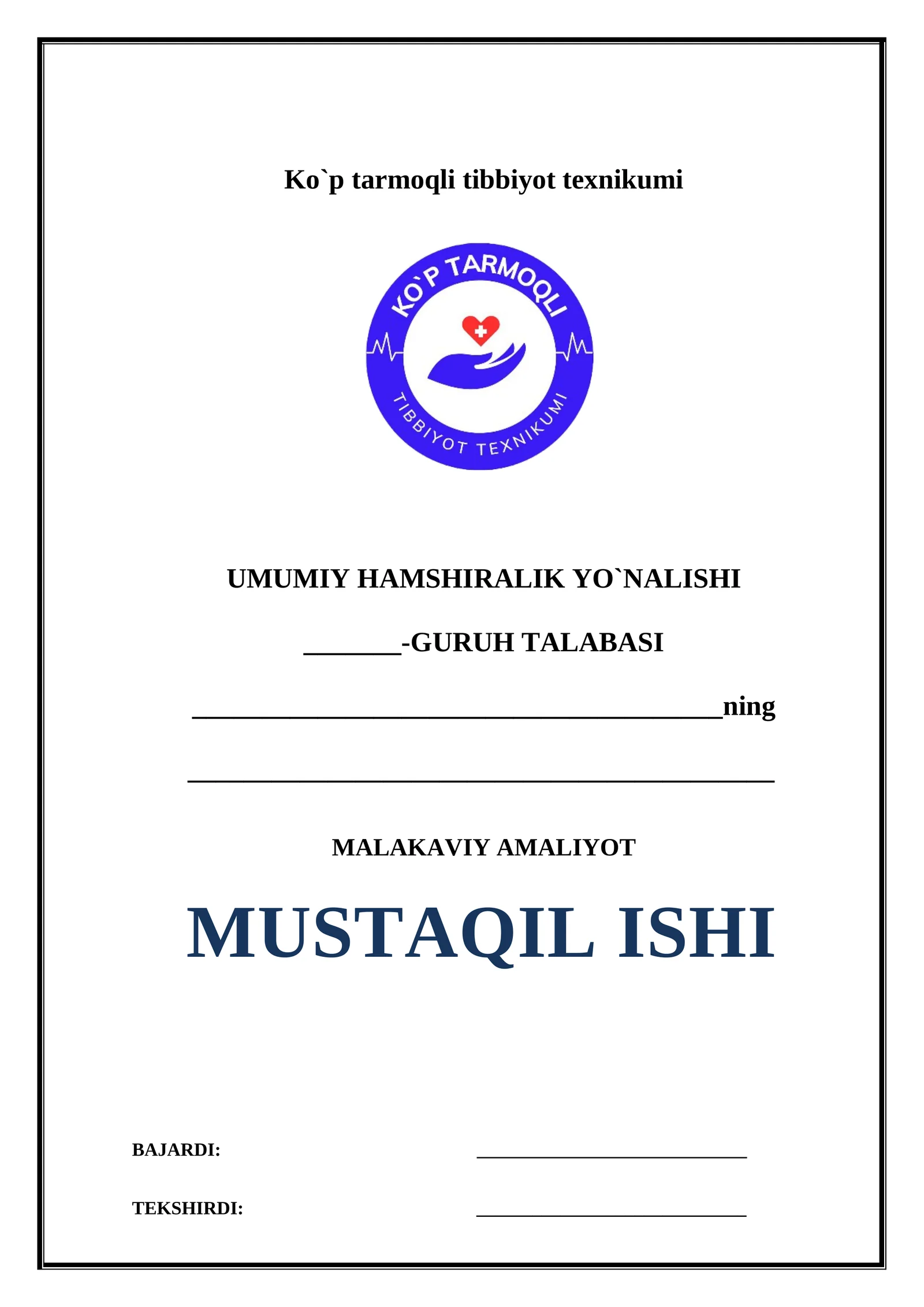 UMUMIY HAMSHIRALIK YO`NALISHI -GURUH TALABASI