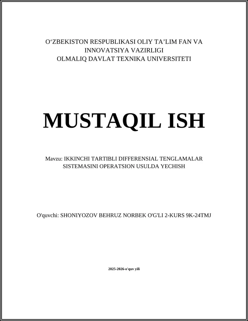 IKKINCHI TARTIBLI DIFFERENSIAL TENGLAMALAR SISTEMASINI OPERATSION USULDA YECHISH